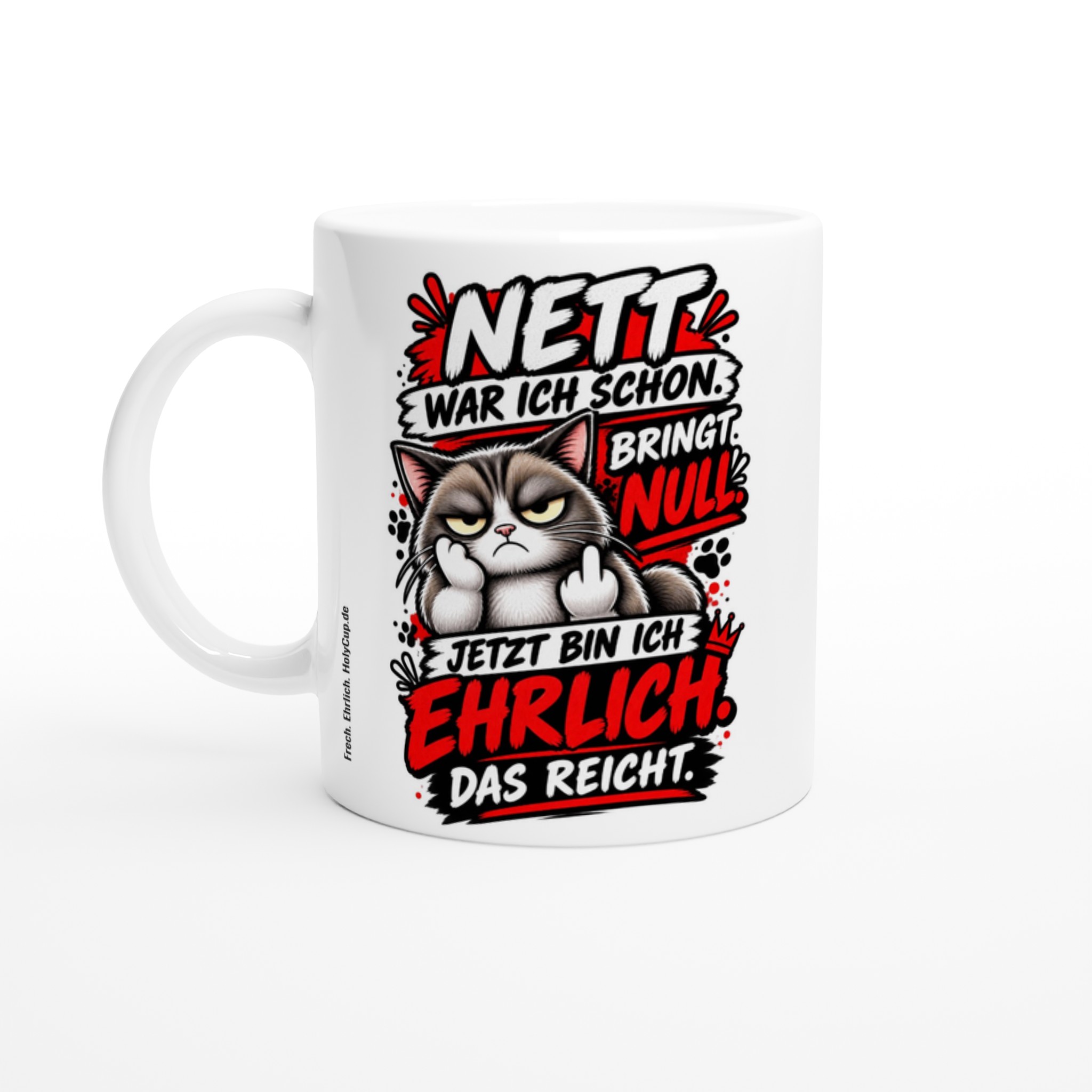 Morgenmuffel Tasse – Nett war ich schon Bringt Null