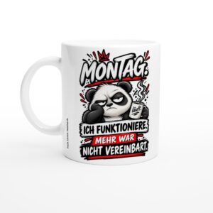 Grummelnder Panda am Montag auf glänzend weißer Tasse, ca. 330 ml